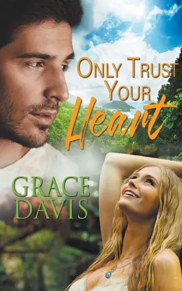 Cover of Only Trust Your Heart