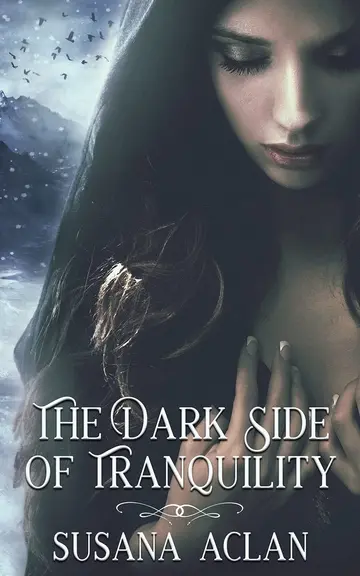 Cover of The Dark Side of Tranquility