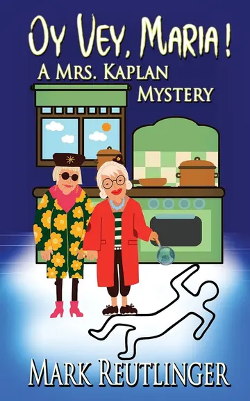 Cover of Oy Vey, Maria! A Mrs. Kaplan Mystery
