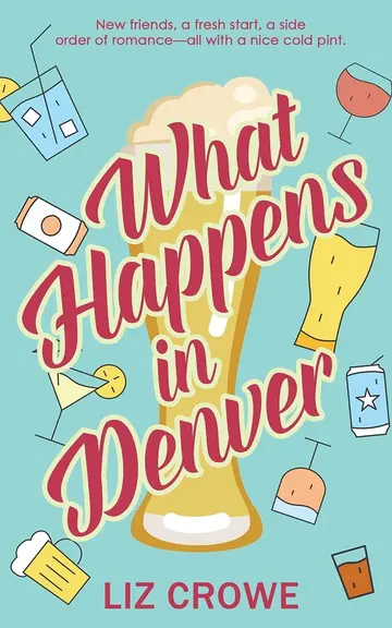 Cover of What Happens in Denver