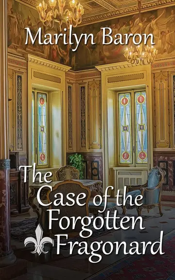 Cover of The Case of the Forgotten Fragonard