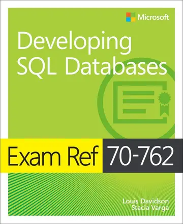 Cover of Exam Ref 70-762 Developing SQL Databases