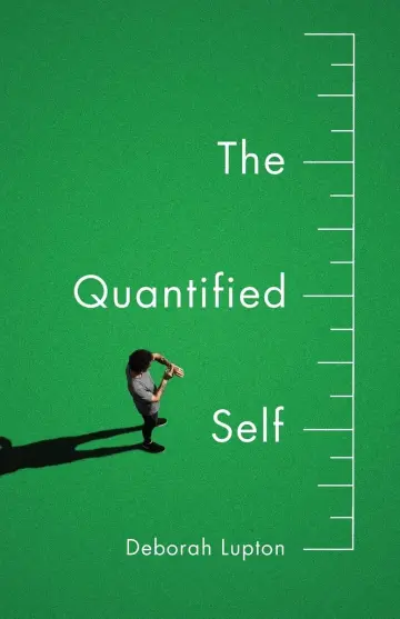 Cover of The Quantified Self