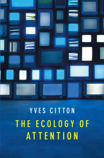 Cover of The Ecology of Attention
