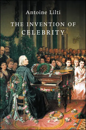 Cover of The Invention of Celebrity