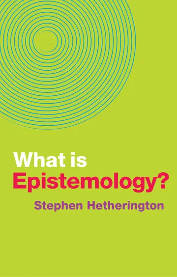 Cover of What is Epistemology?
