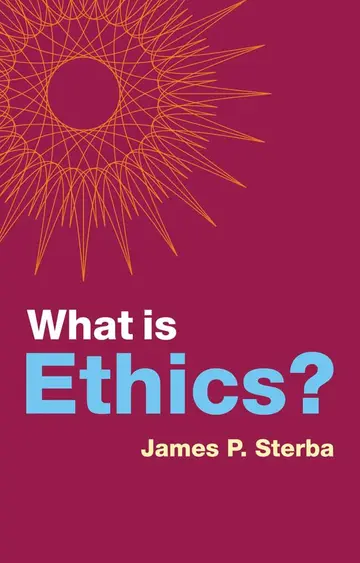 Cover of What is Ethics?