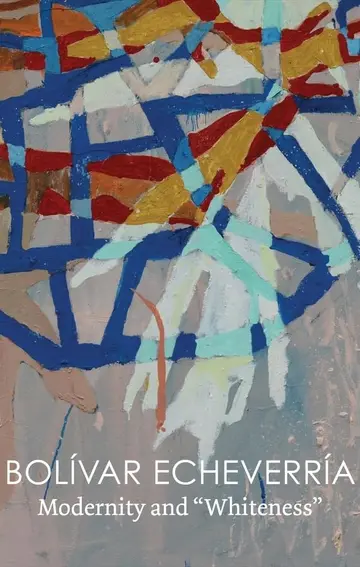 Cover of Modernity and "Whiteness"