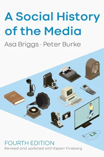Cover of A Social History of the Media
