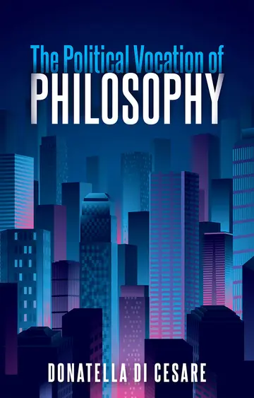 Cover of The Political Vocation of Philosophy