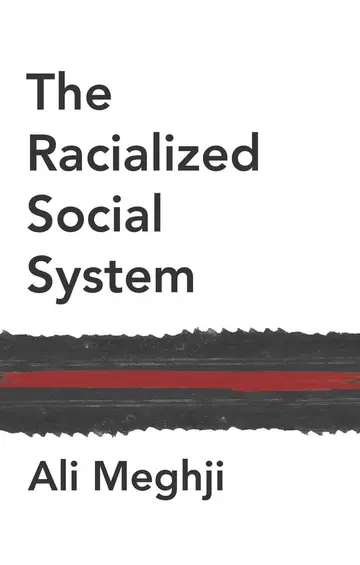 Cover of The Racialized Social System
