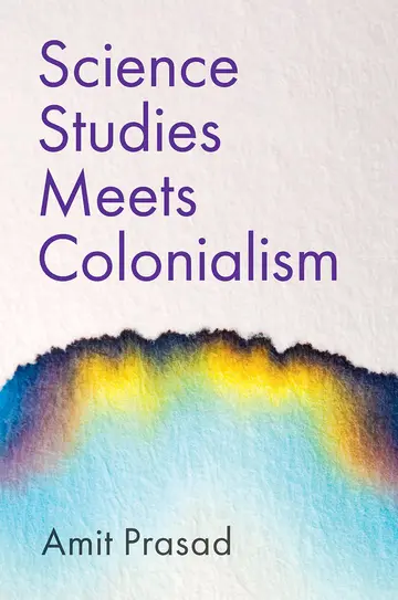 Cover of Science Studies Meets Colonialism