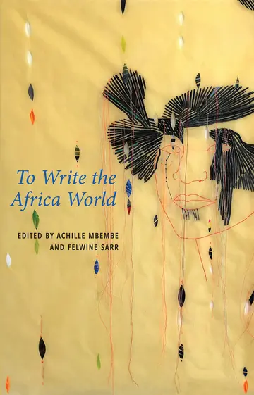 Cover of To Write the Africa World