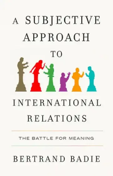 Cover of A Subjective Approach to International Relations