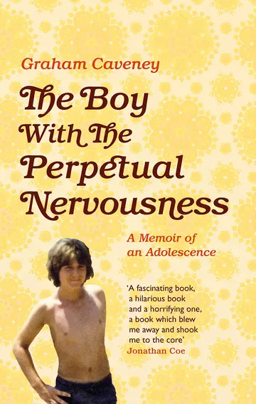 Cover of The Boy with the Perpetual Nervousness