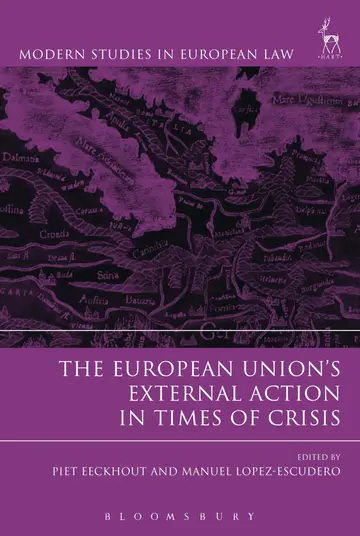 Cover of The European Union’s External Action in Times of Crisis