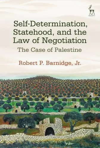 Cover of Self-Determination, Statehood, and the Law of Negotiation