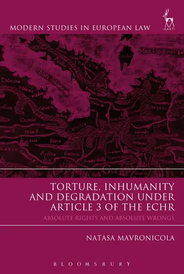 Cover of Torture, Inhumanity and Degradation under Article 3 of the ECHR