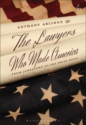 Cover of The Lawyers Who Made America