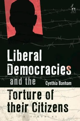 Cover of Liberal Democracies and the of Their Citizens