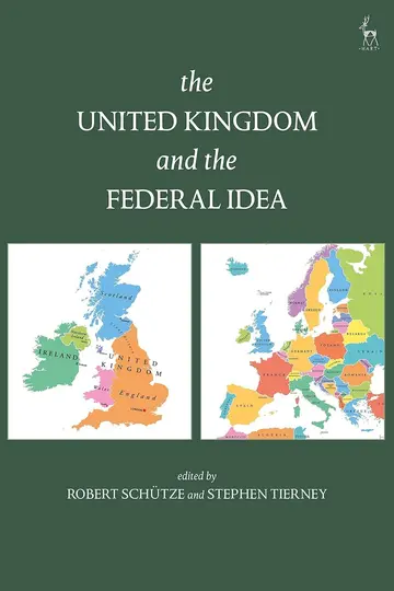 Cover of The United Kingdom and the Federal Idea