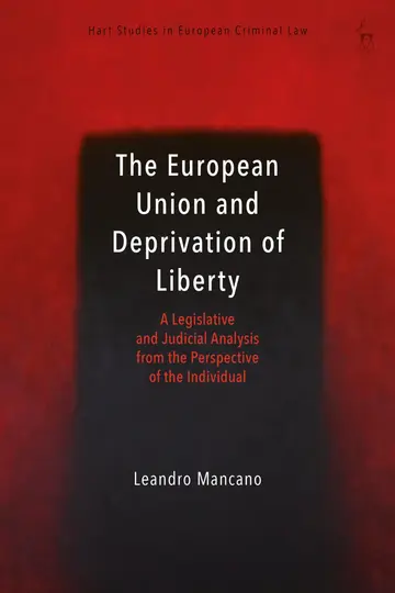 Cover of The European Union and Deprivation of Liberty