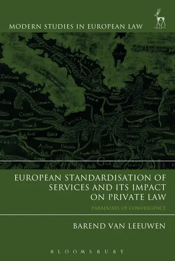 Cover of European Standardisation of Services and Its Impact on Private Law