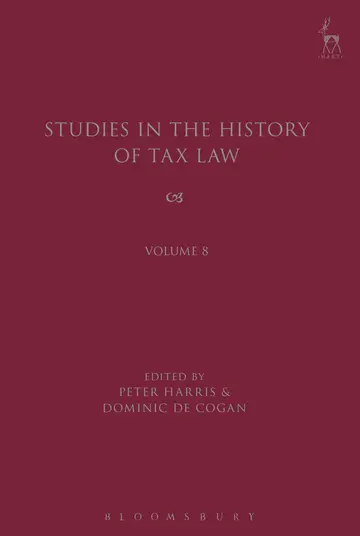 Cover of Studies in the History of Tax Law, Volume 8
