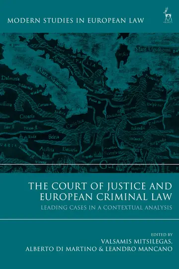 Cover of The Court of Justice and European Criminal Law