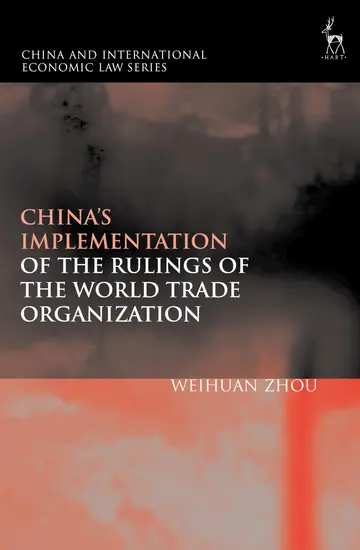 Cover of China’s Implementation of the Rulings of the World Trade Organization