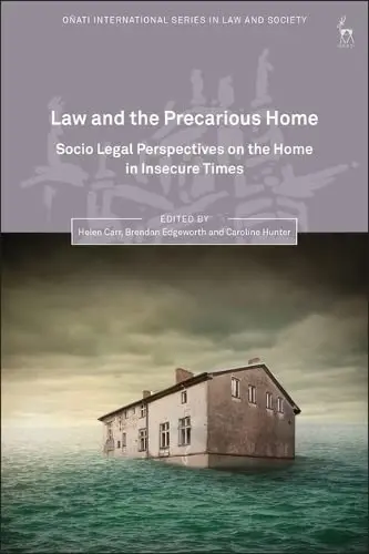 Cover of Law and the Precarious Home