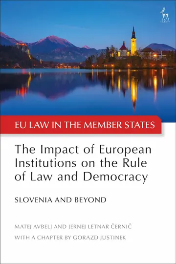 Cover of The Impact of European Institutions on the Rule of Law and Democracy