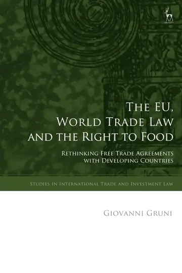 Cover of The EU, World Trade Law and the Right to Food