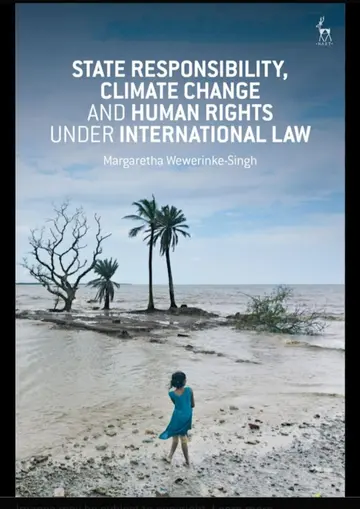 Cover of State responsibility climate change and human rights under International law