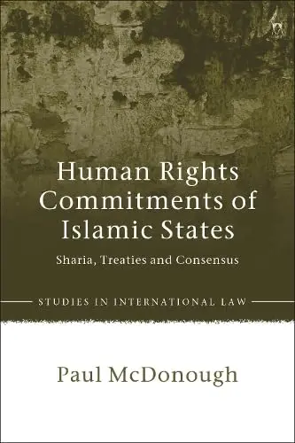 Cover of Human Rights Commitments of Islamic States