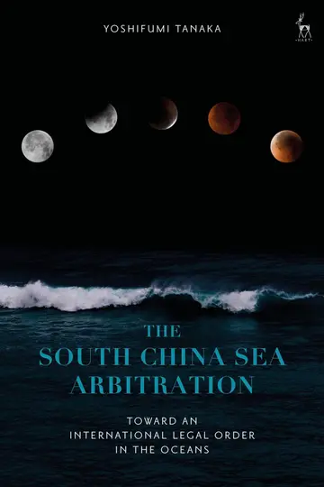 Cover of The South China Sea Arbitration