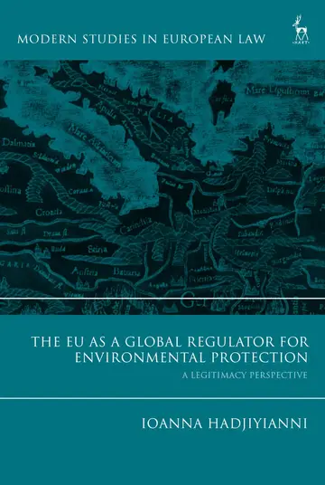 Cover of The EU as a Global Regulator for Environmental Protection
