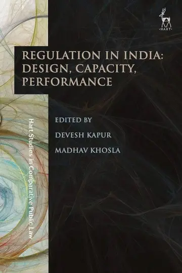 Cover of Regulation in India design, capacityperformance