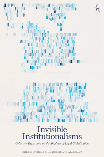 Cover of Invisible Institutionalisms