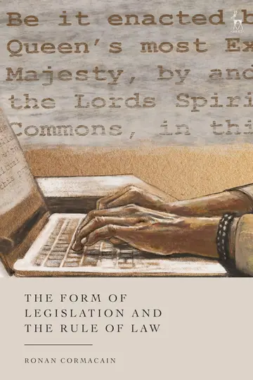 Cover of The Form of Legislation and the Rule of Law