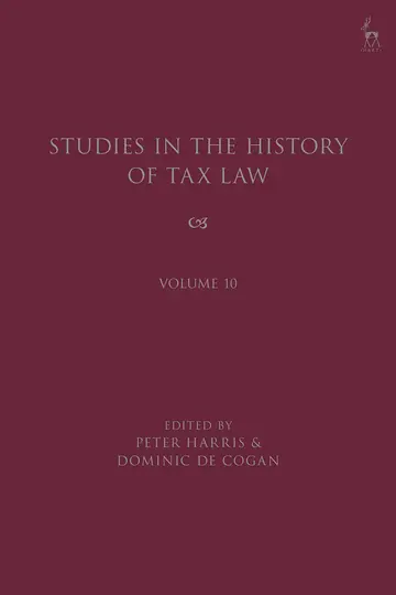Cover of Studies in the History of Tax Law, Volume 10