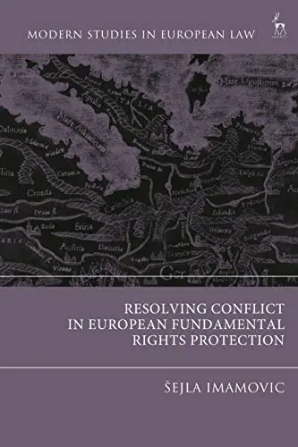 Cover of The Architecture of Fundamental Rights in the European Union