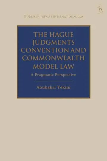 Cover of The Hague Judgments Convention and Commonwealth Model Law
