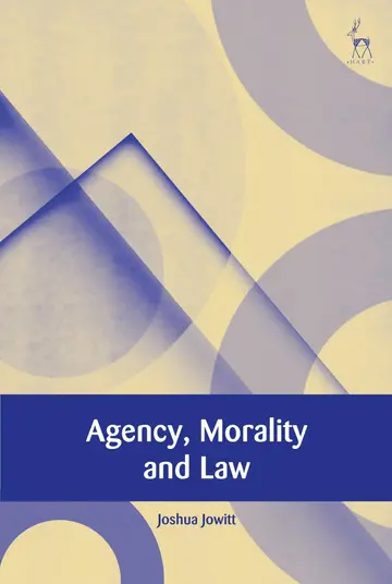 Cover of Agency, Morality and Law