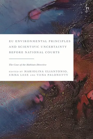 Cover of EU Environmental Principles and Scientific Uncertainty Before National Courts