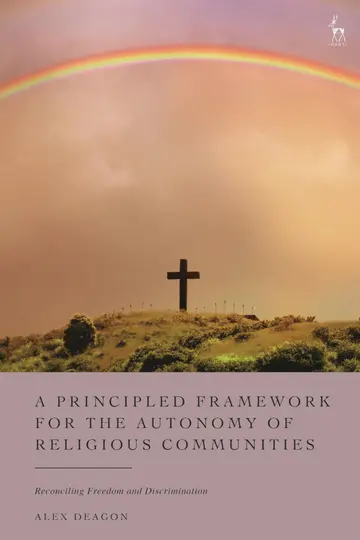 Cover of A Principled Framework for the Autonomy of Religious Communities