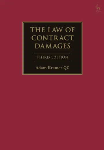 Cover of The Law of Contract Damages, Third Edition by Adam Kramer QC, Legal Reference Book