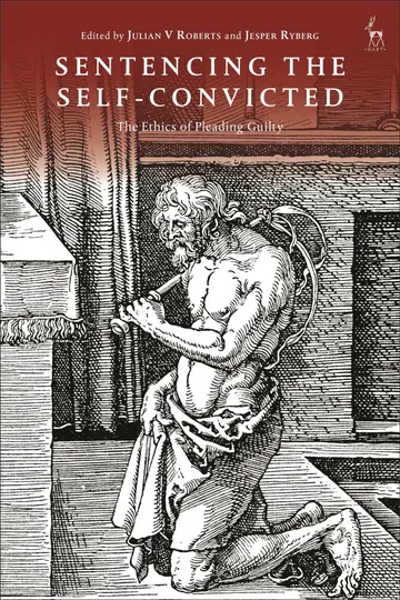 Cover of Sentencing the Self-Convicted