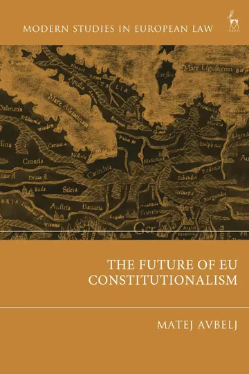 Cover of The Future of EU Constitutionalism