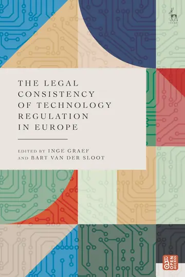 Cover of The Legal Consistency of Technology Regulation in Europe